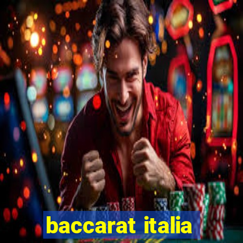 baccarat italia