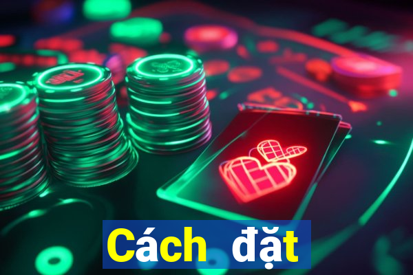 Cách đặt cược XSCT ngày 30