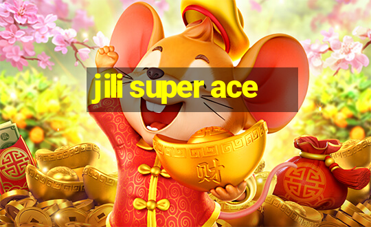 jili super ace