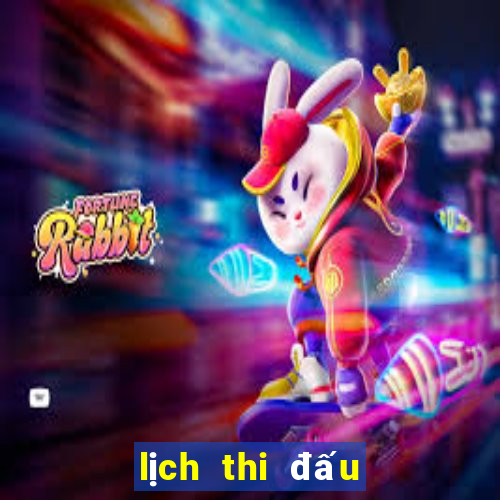 lịch thi đấu giải vô địch