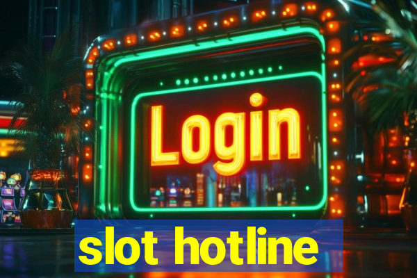 slot hotline