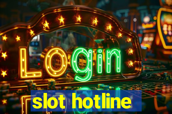 slot hotline