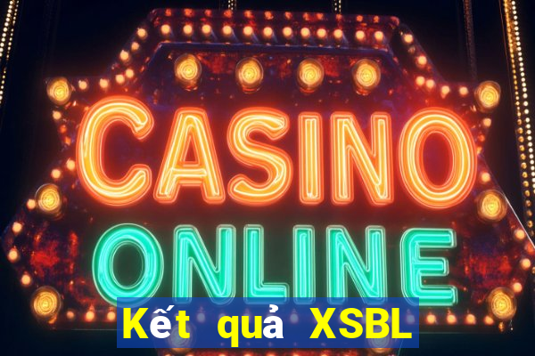 Kết quả XSBL ngày thứ sáu