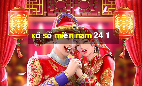 xổ số miền nam 24 1