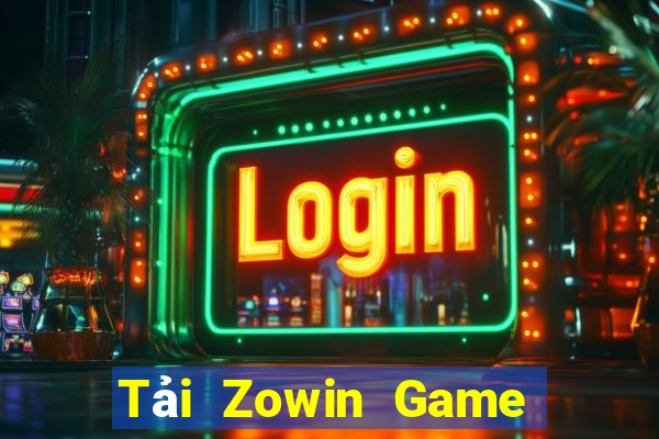 Tải Zowin Game Bài Tặng Tiền