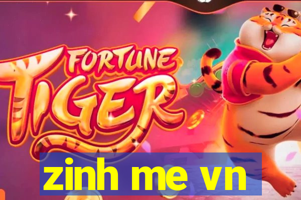 zinh me vn