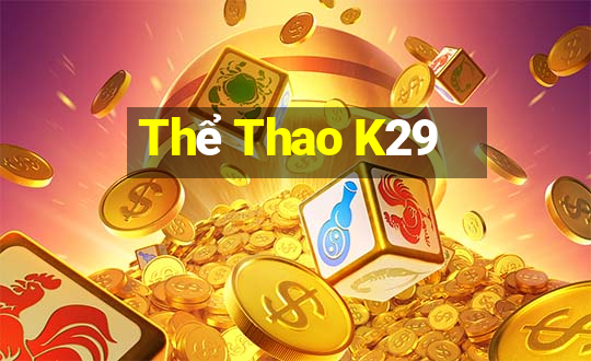 Thể Thao K29