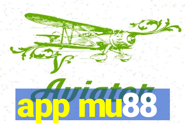 app mu88