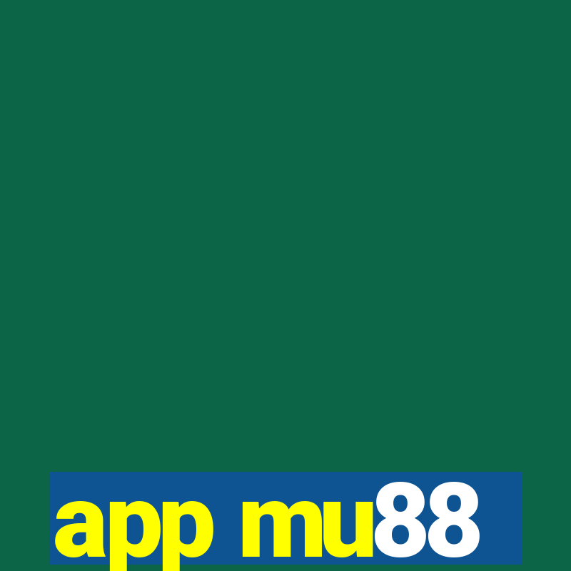 app mu88