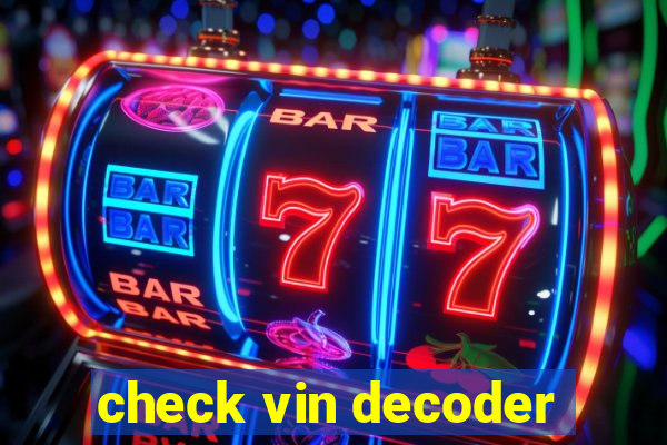 check vin decoder