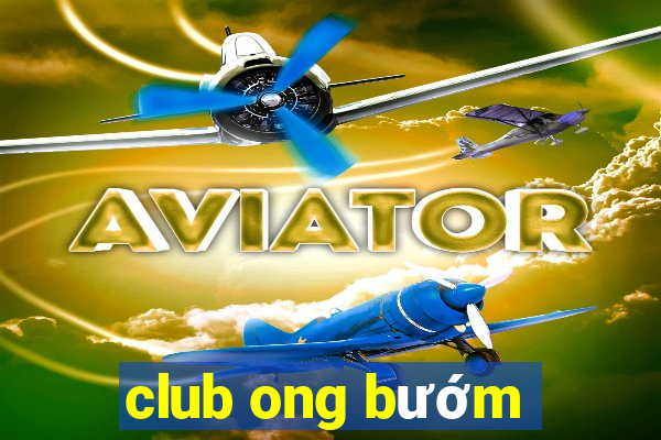 club ong bướm