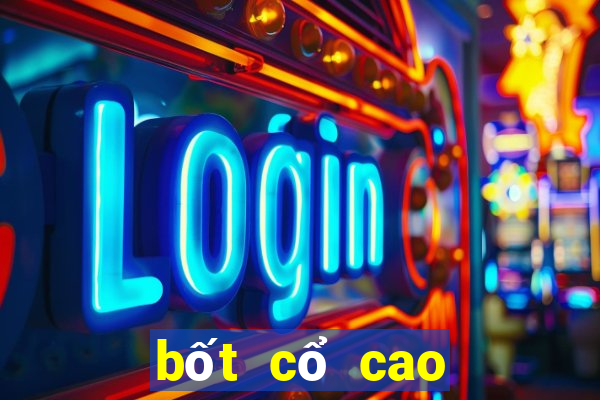 bốt cổ cao đế bệt