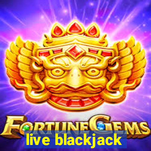 live blackjack