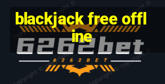 blackjack free offline