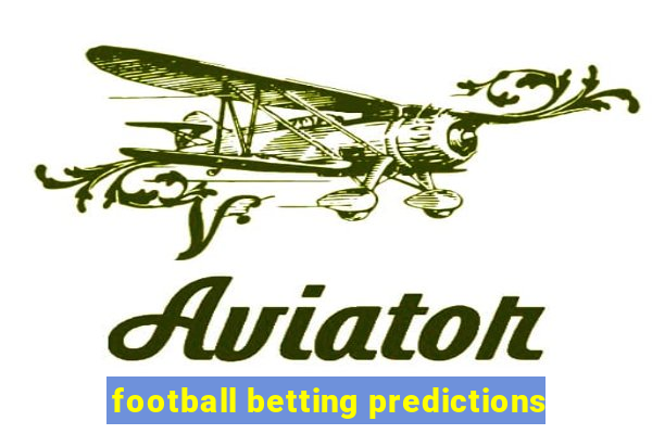 football betting predictions