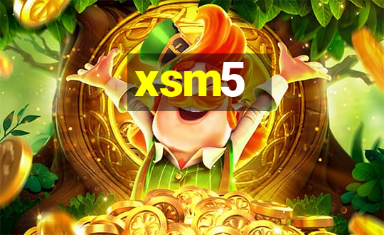 xsm5