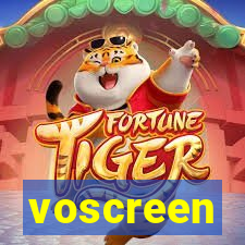 voscreen