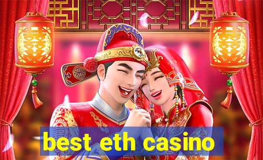 best eth casino