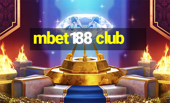 mbet188 club