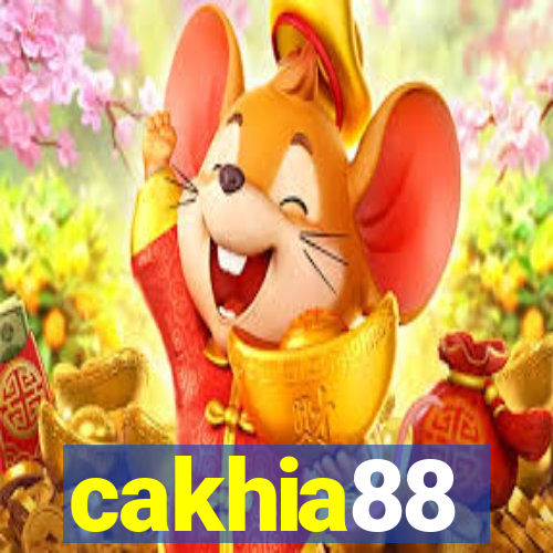 cakhia88