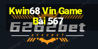 Kwin68 Vin Game Bài 567