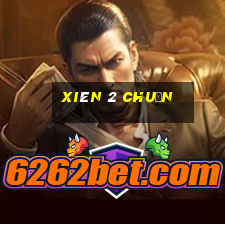 xiên 2 chuẩn