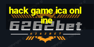 hack game ica online