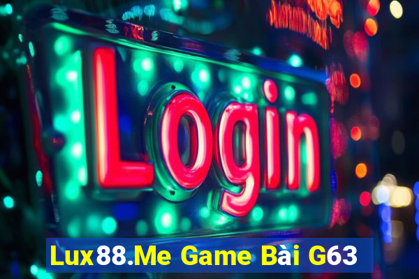 Lux88.Me Game Bài G63