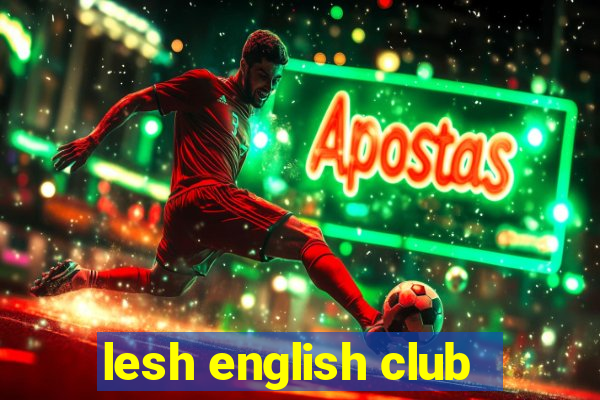 lesh english club