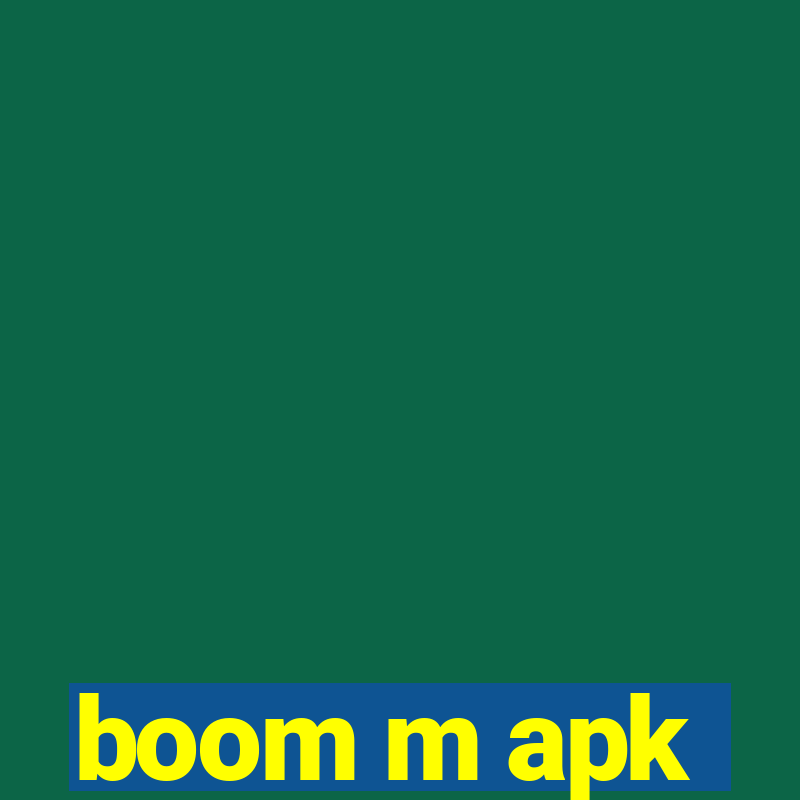 boom m apk