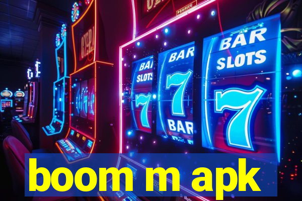 boom m apk