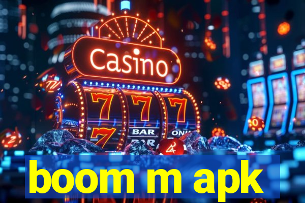 boom m apk