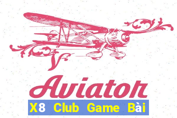 X8 Club Game Bài 6 Lá