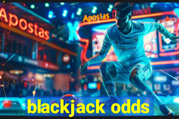 blackjack odds