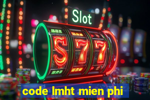 code lmht mien phi