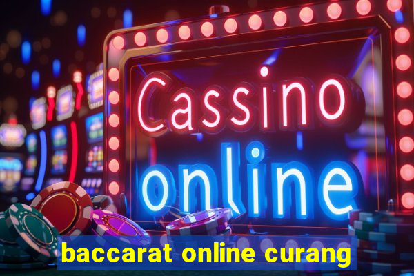 baccarat online curang