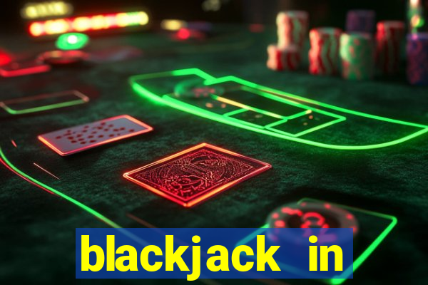 blackjack in atlantic city