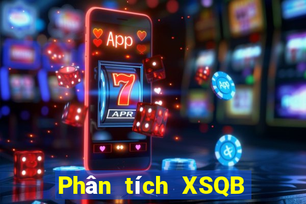 Phân tích XSQB Chủ Nhật