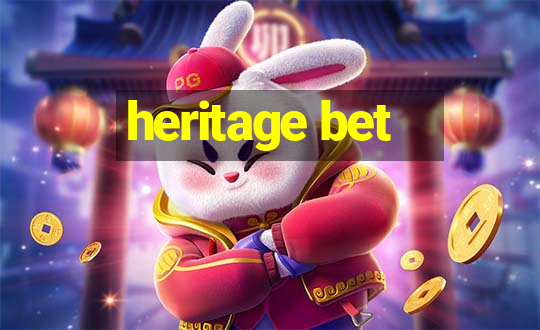 heritage bet