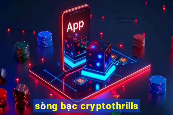 sòng bạc cryptothrills