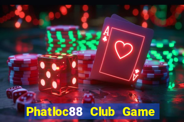 Phatloc88 Club Game Bài 68