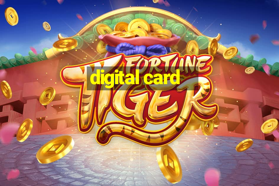 digital card