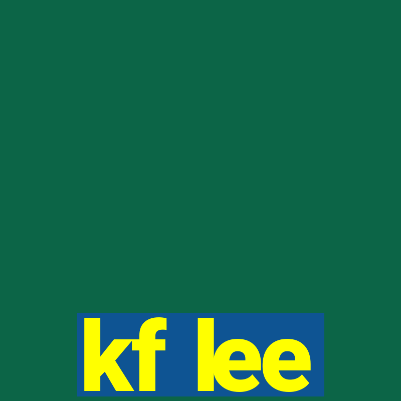 kf lee