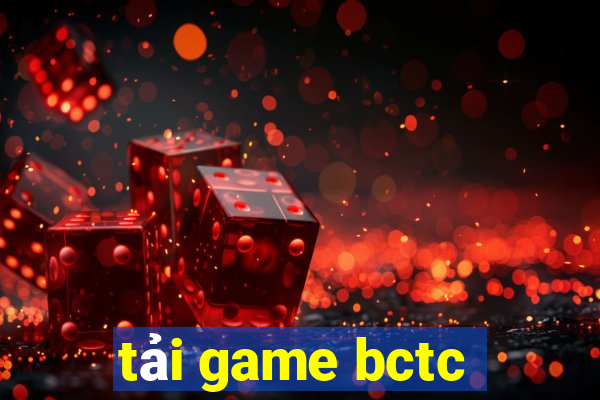 tải game bctc