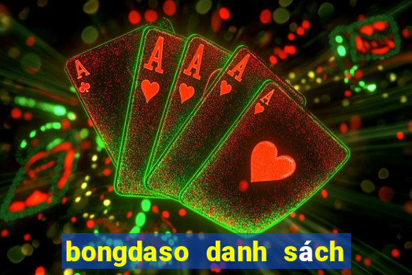 bongdaso danh sách các trận đấu