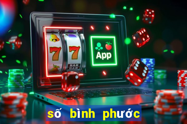 số bình phước hôm nay