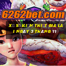 xổ số kiến thiết gia lai ngày 3 tháng 11