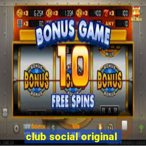 club social original