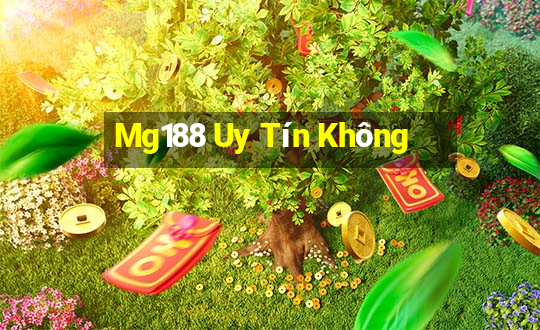 Mg188 Uy Tín Không