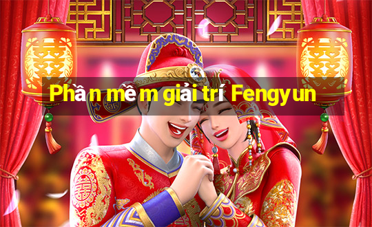 Phần mềm giải trí Fengyun